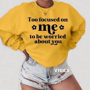 Muito focado em mim para se preocupar com você SVG, Boss Babe svg, Entrepreneur svg, Small Business svg, png, dxf, arquivo de corte