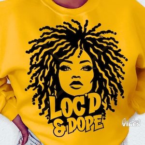 Loc'd and Dope SVG, Locs svg, png, dxf, bestand knippen