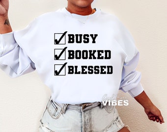 Busy Booked Blessed SVG, Small Business, Business Owner svg, Entrepreneur svg, Business png, dxf, cut file