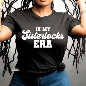 In my Sisterlocks Era SVG PNG Loks svg png, dxf, cut Datei