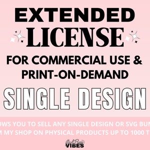 Print On Demand & Commercial Use Extended License for Single Design Purchased from Girl Boss Vibes Designs | SVG, DXF, PNG