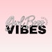 GirlBossVibesDesigns