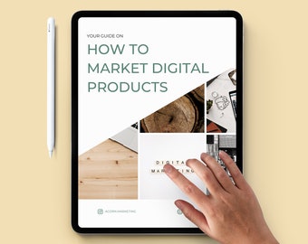 How to Market Digital Products | Business Digital Downloads | PDF | eBook Guide