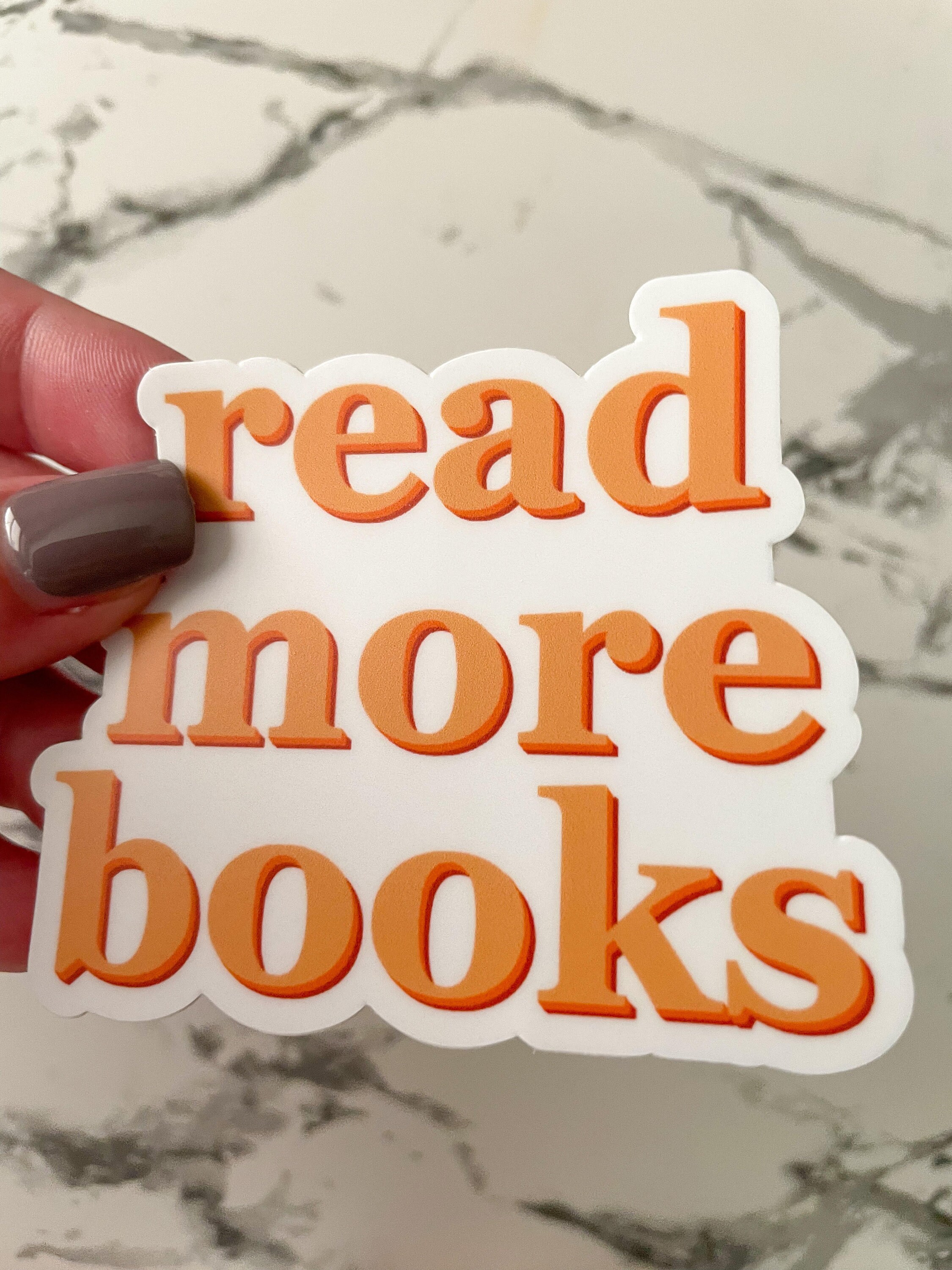 Read More Books Sticker Book Lover Gift Bookish Sticker Etsy
