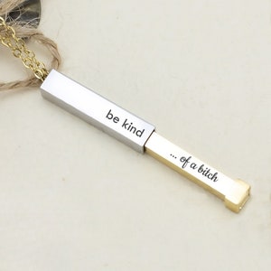 Be Kind Of A Bitch Necklace Secret Message Funny Best Friend Gift For Her