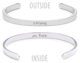 Strong as F Motivational and Inspirational Hidden Message Mantra Cuff Bracelet