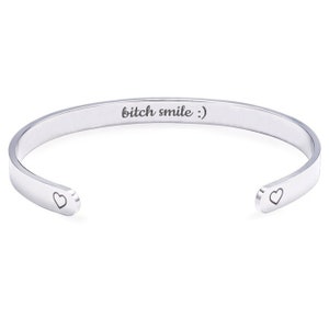 Bitch Smile Hidden Message Stainless Steel Cuff Bracelet