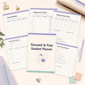 May include: A set of printed student planner pages featuring a cover titled Focused & Free Student Planner with a clipboard and graduation cap icon. Included are templates for a class schedule, assignment tracker, weekly plan, study block, and exam prep.