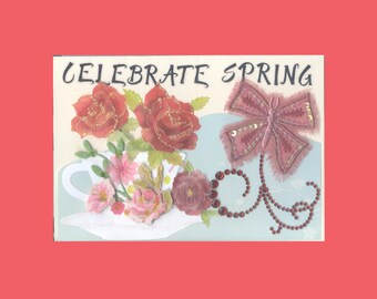 BLK057 All Occasion Celebrate Spring Greeting Card Desired Roses Teacup Full of Joy Butterfly Handmade one-of-a-kind OOAK Unique 5x7 BLK057