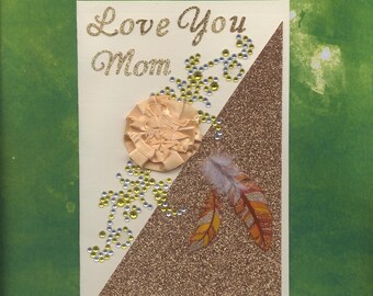 MD015 Mothers Day Greeting Card Elegant Love You Mom Swirls & Satin Ribbon Flower Real Feathers 3D Handmade one-of-a-kind OOAK Unique 5x7