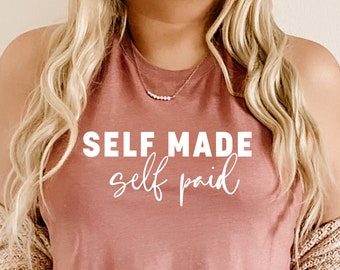 Self Made Self Paid Svg, Motivational Svg, Strong woman Svg, Girl boss Svg, Boss babe Svg, Inspirational Svg, Boss Lady Svg, Dxf Png Cricut