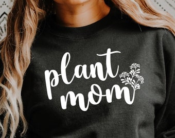 Plant Mom Floral SVG: Botanical Gardening Cricut File (Digital Download)
