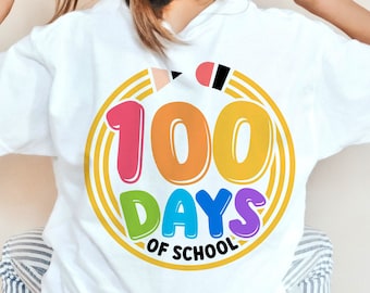 100 Days of School PNG SVG, Teacher SVG, 100th Day of School Svg, Kids Svg, Gift for teacher, Cut files for Cricut Sublimation Design