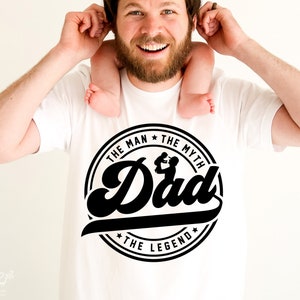 The Man The Myth The Legend Svg, Fathers Day Svg, Dad Svg, Daddy Svg, Father Svg, Best dad ever Svg, Png Sublimation Cut Files Cricut