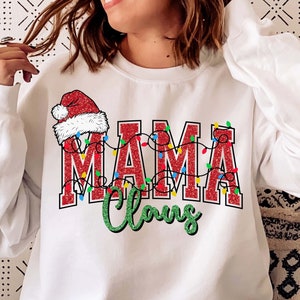 Mama Claus PNG, Christmas PNG, Christmas SweaterShirt Png, Merry Christmas Gifts Png, Digital file Download, Sublimation Design, Cut Files