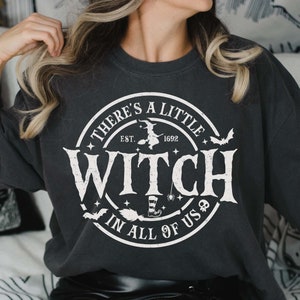 There&#39;s a little witch in all of us Svg, Halloween Svg, Witch Svg, Halloween Mom Shirt Svg, Witch Sayings SVg, Cut Files for Cricut, PNG