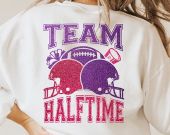 Team Halftime Glitter SVG PNG, I’m Just Here For The Halftime Show, Team Halftime Png, Football Cut Files, Sublimation Designs Download