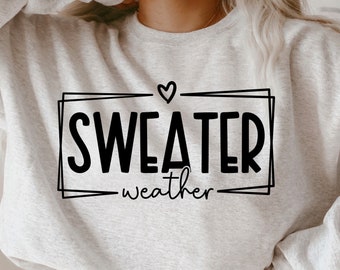 Sweater Weather SVG, Cozy Season PNG, Cut Files (Digital Download)