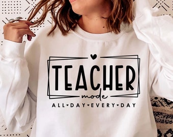 Teacher Mode SVG, Funny Teacher Shirt Design (Digital Files)