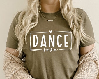 Dance Nana SVG, Dance Lover SVG, Dance mamá SVG, Mamá Camisa Svg, Regalo para mamá Svg, Png Svg archivos digitales para cricut Sublimación