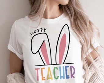 Hoppy teacher SVG PNG, Teacher easter shirt SVG, Teacher Bunny Svg, Happy Easter Svg, Easter Gift for Teacher Svg, Png Cut files Sublimation