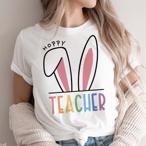 Hoppy teacher SVG PNG, Teacher easter shirt SVG, Teacher Bunny Svg, Happy Easter Svg, Easter Gift for Teacher Svg, Png Cut files Sublimation