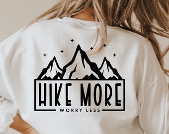 Wandern Sie mehr Sorgen weniger SVG, Berg Abenteuer, Cricut Silhouette (Digitale Dateien)