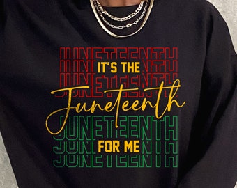It's The Juneteenth For Me SVG: African American Design (Digital Download)