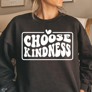 Choose Kindness SVG PNG, Be Kind SVG, Kind Vibes Svg, Wavy Stacked Svg, Inspirational Svg, Motivational Svg, Self Love Svg, Png Sublimation