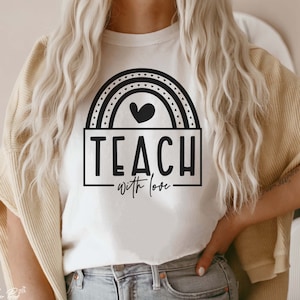 Teach With Love svg, Made to unterlehren svg, Geschenk für Lehrer, Lehrerleben svg, Lehrer-Shirt Liefer-Svg, lustige Lehrer-Svg, Png Dxf geschnitten Dateien Cricut