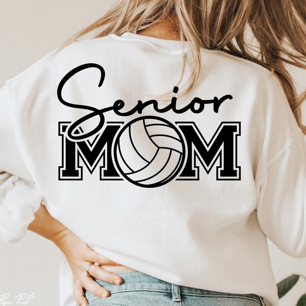 Senior Volleyball Mom SVG PNG, Sports Cheer Mom Svg, Volleyball shirt svg, volleyball vibes Svg, sports mom Svg, Cut files for Cricut