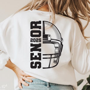 American Football Senior 2025 Svg, Senior 2025 SVG, Class of 2025 Senior SVG, Graduation SVG, High School Shirt Svg, Dtf Sublimation Design