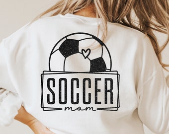 Soccer mom Svg, Soccer Svg, Soccer ball Svg, Soccer mom Shirt Svg, Sports Svg, Football mom Svg, Cheer Mom Soccer, Digital Cut File Cricut