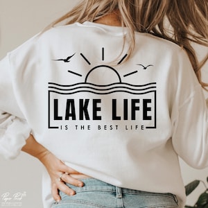 Lake Life is the Best Life Svg, Lake vibes Svg, Summer shirt gift Svg, Vacation lake Svg, Camping Svg, Png Cut Files for Cricut Sublimation