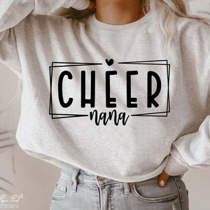 Cheer Nana Svg, Cheer Grandmother Svg, Cheer Mom Svg, Cheer Shirt Svg, Cheer life Svg, Gift for mom Svg, Png Sublimation Cut files Cricut