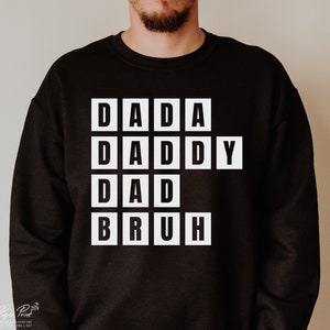 Dada Daddy Dad Bruh SVG, Fathers Day SVG, Dad Shirt Svg, Dad Quote SVG, Fathers day cut file, Digital Download Png Sublimation Cut Files