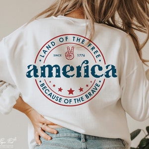 America Land Of The Free vanwege de dappere SVG, 4 juli SVG, Fourth of July SVG, patriottische Svg, Independence Day Svg, png-sublimatie