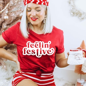 Feelin' feestelijke Svg, Kerstmis SVG, kerstshirt SVG, Merry Christmas Png, kerstcadeau idee, vakantie Svg, png dxf gesneden bestanden Cricut