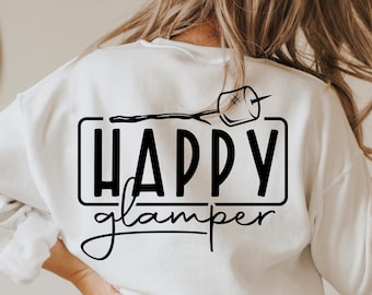 Happy Glamper SVG, Camping Adventure PNG, Cricut Cut Files