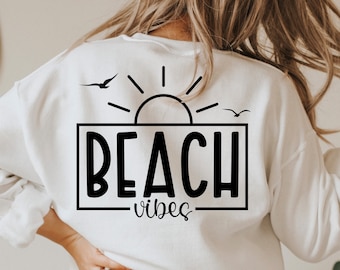 Beach Vibes SVG, PNG, Summer Vacation Design (Digital Files)