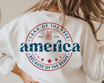 America Land Of The Free Because Of The Brave SVG, 4th of July SVG, Fourth of July SVG, Patriotic Svg, Independence Day Svg, Png Sublimation