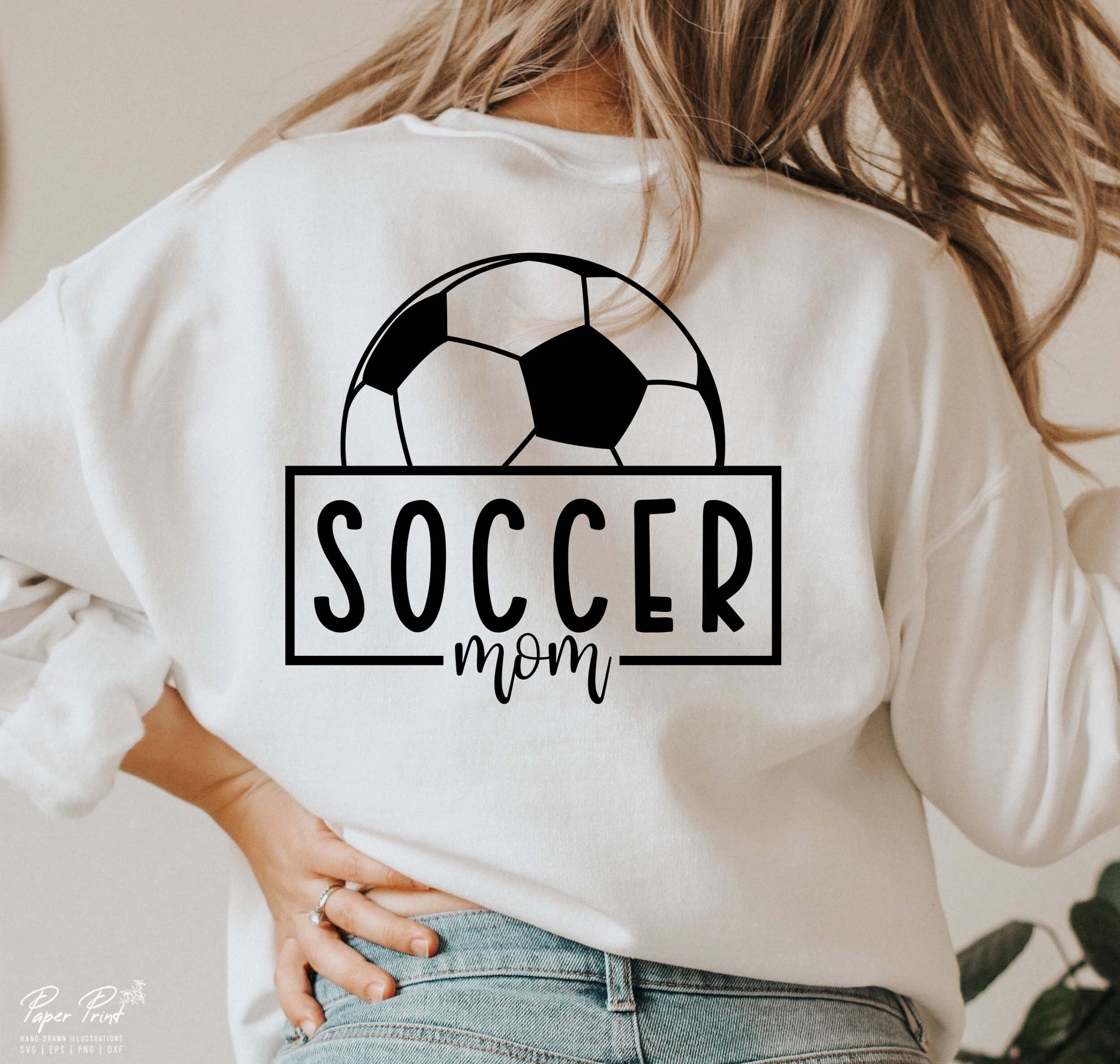 Soccer Mom Svg Soccer Svg Soccer Ball Svg Soccer Mom Shirt Etsy 