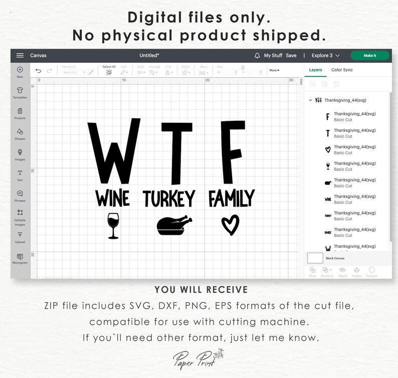 May include: A digital design file for a cutting machine featuring the text "WTF WINE TURKEY FAMILY" with a wine glass, a turkey, and a heart. The design is in black and white.