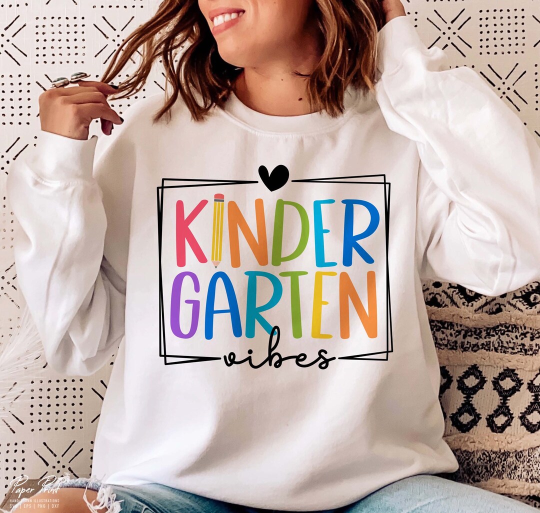 Kindergarten Vibes SVG, Teacher Life, Back to School Design (digital ...