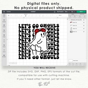 May include: A digital design featuring a ghost wearing a red headband with the text "Let's Go Ghouls" repeated in a retro font style. The design is suitable for use with a cutting machine.