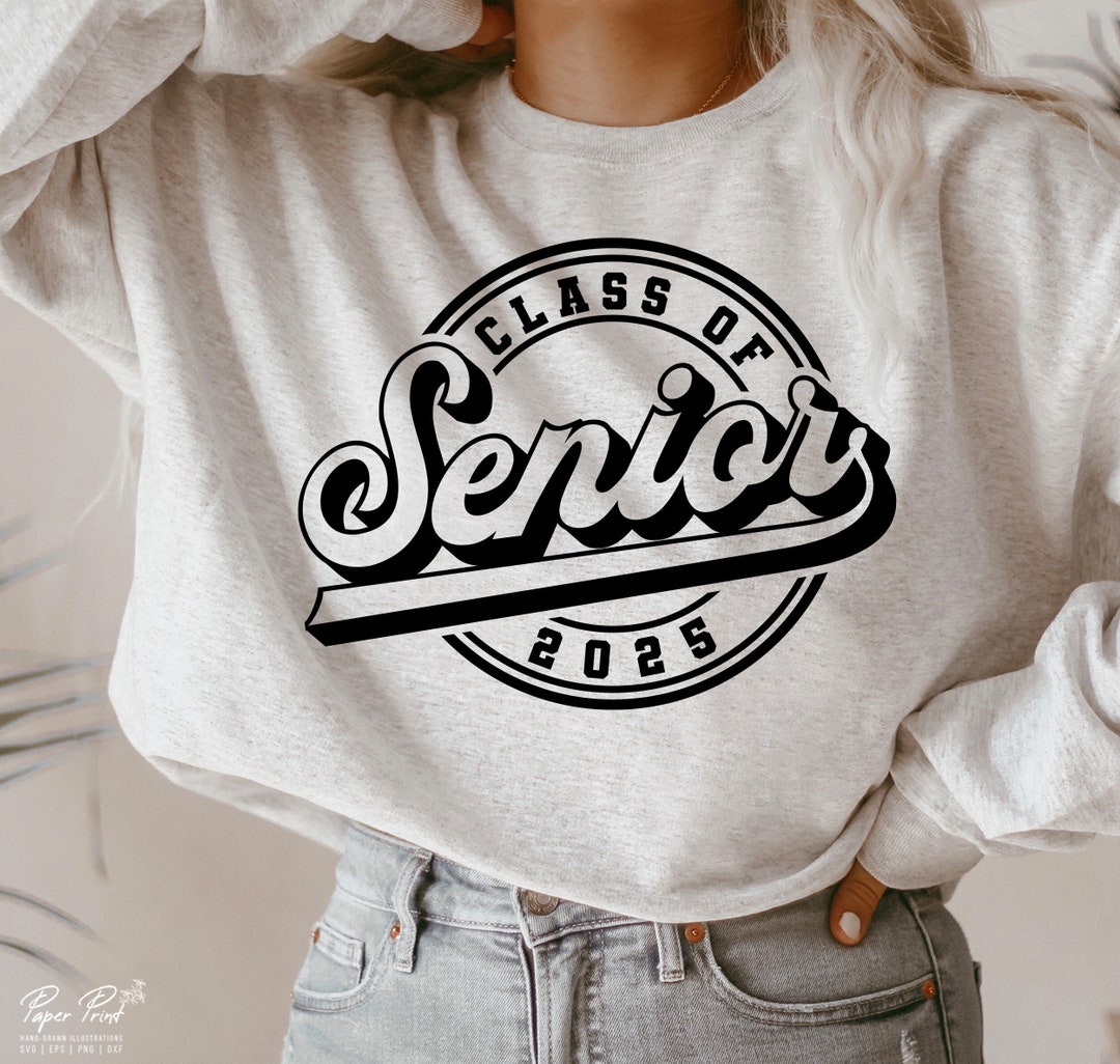 Senior 2025 SVG, Class of 2025 Senior SVG, Graduation SVG, High School ...