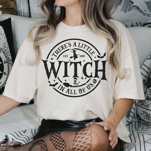 There's a little witch in all of us Svg, Halloween Svg, Witch Svg, Halloween Mom Shirt Svg, Witch Sayings SVg, Cut Files for Cricut, PNG image 3