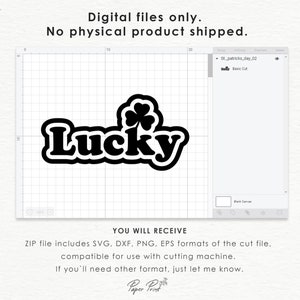 May include: Digital cut file design of the word "Lucky" with a four-leaf clover. The design is in black and white and is suitable for use with a cutting machine.