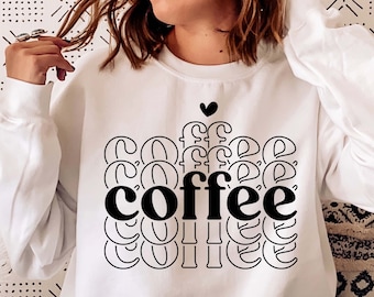 Coffee Lover Svg, Coffee Shirt Design, Cricut, Sublimation (Digital Files)