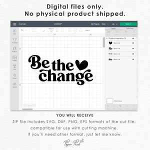 Puede incluir: Un archivo de dise&ntilde;o digital para una m&aacute;quina de corte con el texto "Be the change" en una fuente retro con un s&iacute;mbolo de coraz&oacute;n. El dise&ntilde;o se muestra en una pantalla de computadora con un fondo de cuadr&iacute;cula.